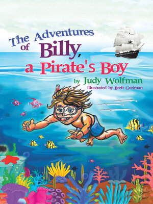 cover image of The Adventures of Billy, a Pirate's Boy
